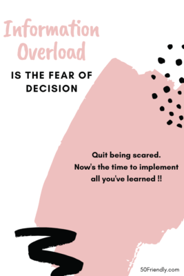 information overload is the fear of decision