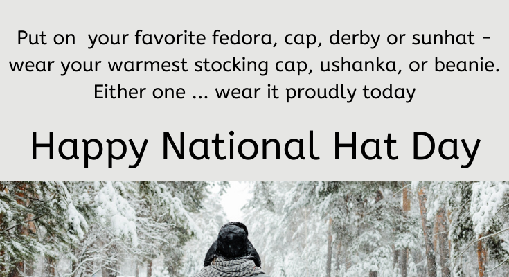 National Hat Day – January 15
