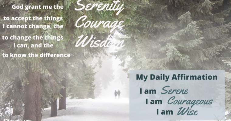 Motivational Monday Affirmation – The Serenity Prayer