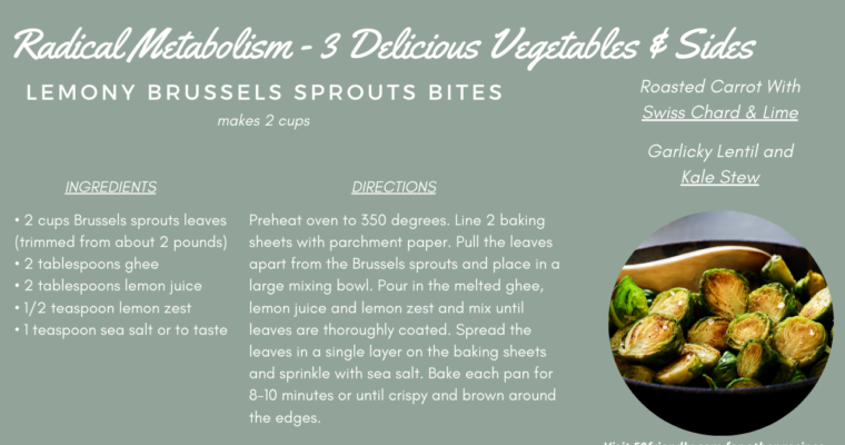 Radical Metabolism – 9 Benefits of Brussels Sprouts plus Lemony Brussels Recipe