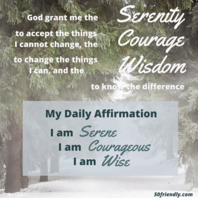 serenity prayer and the daily affirmation
