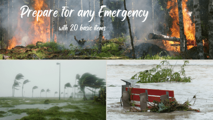 20 BASIC ITEMS TO HAVE IN YOUR EMERGENCY KIT