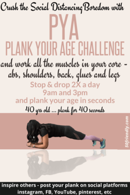 crush the social distancing boredom with PYA - plank your age challenge