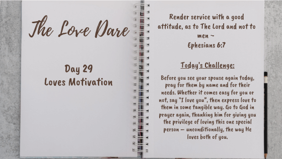 Motivation – Day 29 of the Love Dare
