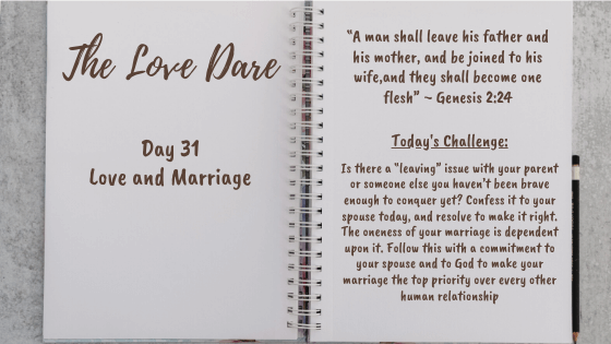 Love and Marriage – Day 31 of the Love Dare