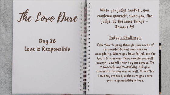 Responsibility – Day 26 Of The Love Dare