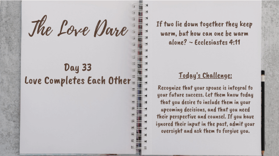 Completion – Day 33 Of The Love Dare