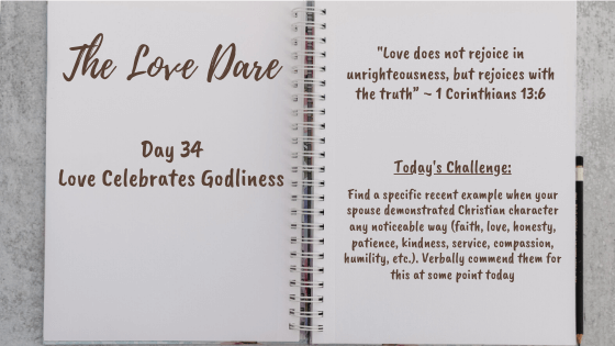 Godliness – Day 34 Of The Love Dare