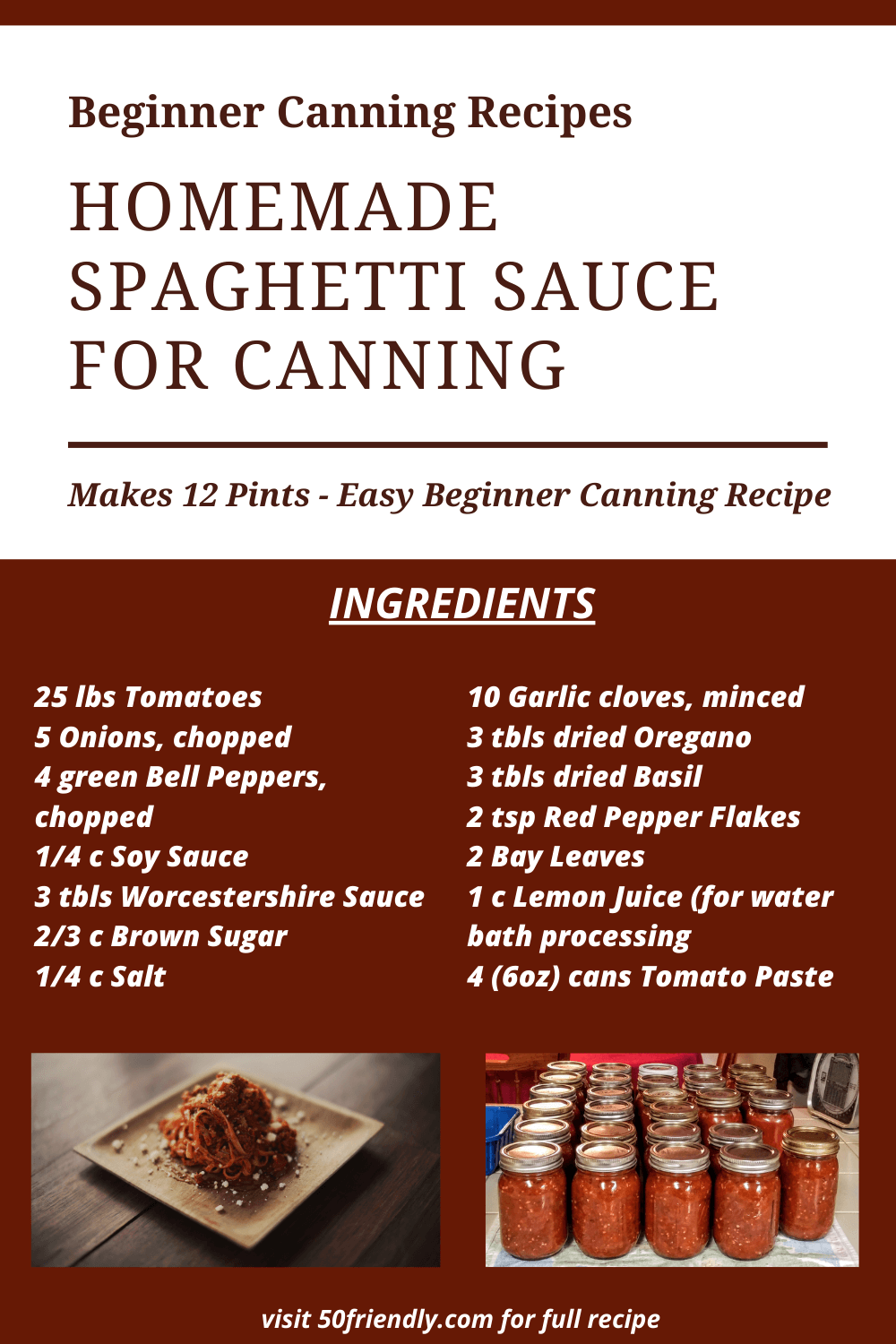 Homemade Spaghetti Sauce Canning Recipe 50 Friendly