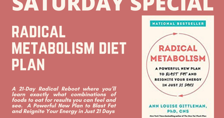 Radical Metabolism Diet Book Offer | plus Fat Flush Detox Soup Recipe