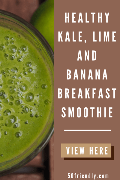 kale, lime and banana breakfast smoothie