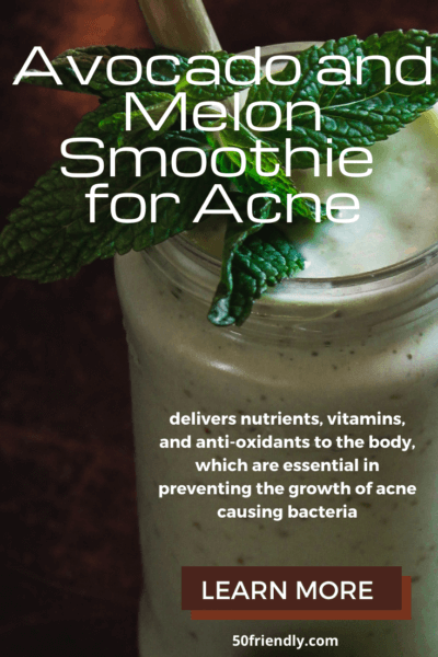 avocado and melon smoothie for acne