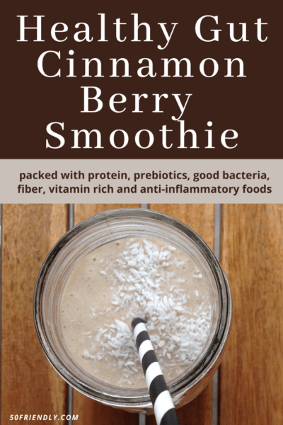 healthy gut cinnamon berry smoothie
