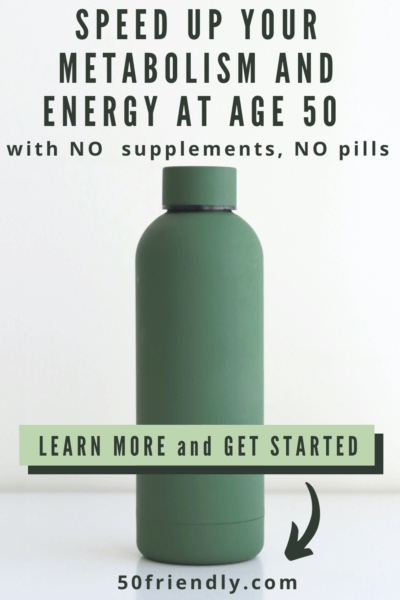 speed up your metabolism and energy at 50