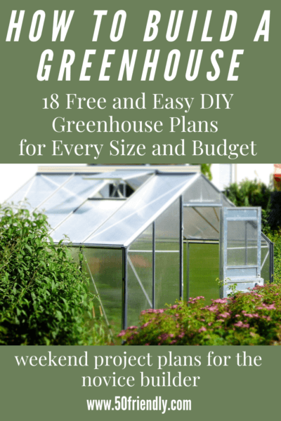 how to build a greenhouse - DIY Greenhouse Plans