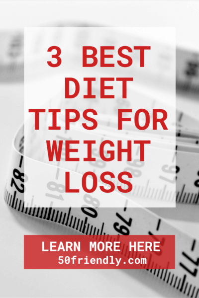 3 best diet tips for weight loss