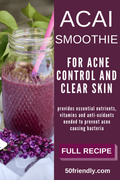 acai smoothie for acne control and clear skin