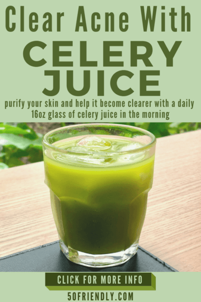clear acne with celery juice