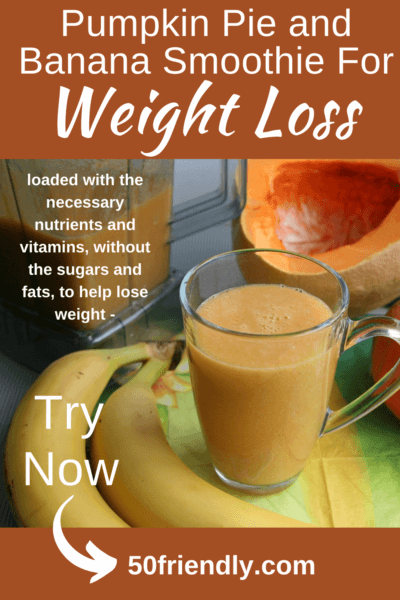 pumpkin pie and banana smoothie for weight loss