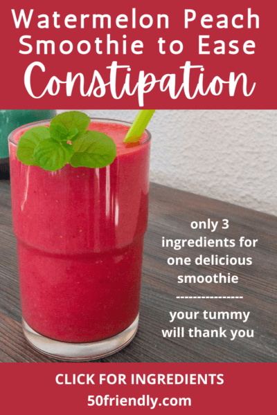 watermelon peach smoothie to ease constipation