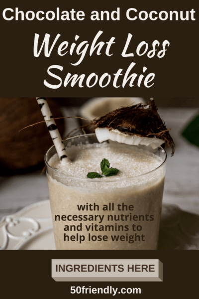chocolate and coconut weight loss smoothie