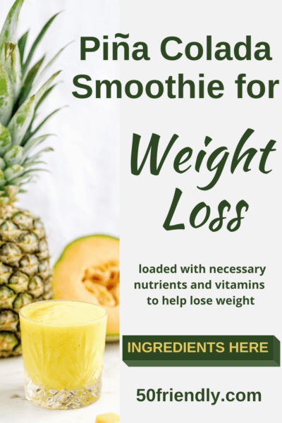 pina colada smoothie for weight loss