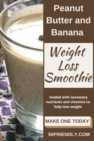 peanut butter and banana weight loss smoothie