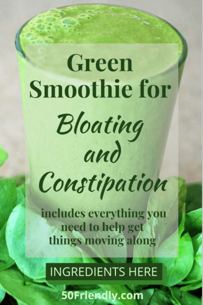 green smoothie for constipation and bloating