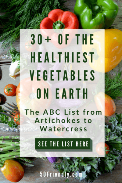 30 plus healthiest vegetables on earth