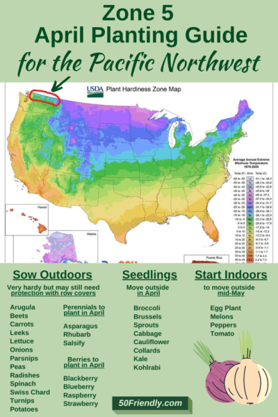 zone 5 april planting guide for the pacific northwest