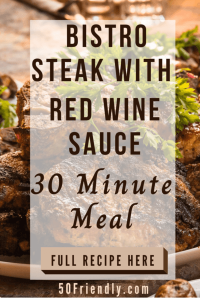 bistro steak with red wine sauce