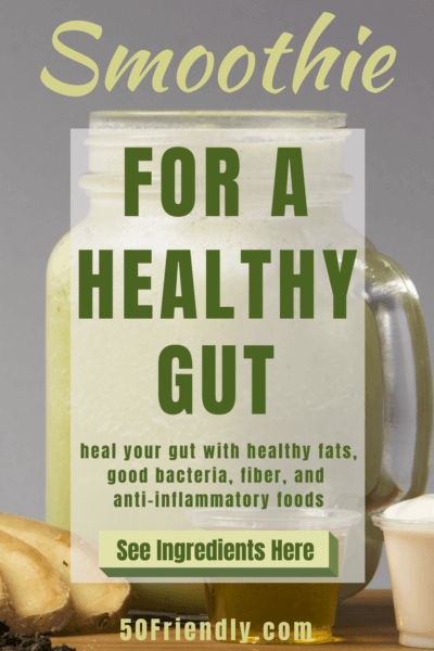 healthy gut smoothie
