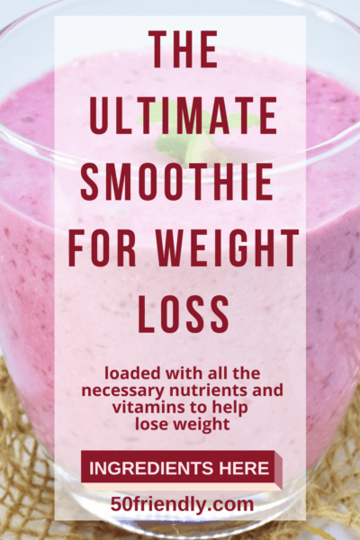 the ultimate smoothie for weight  loss