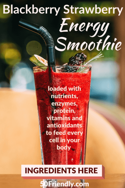 blackberry strawberry energy smoothie
