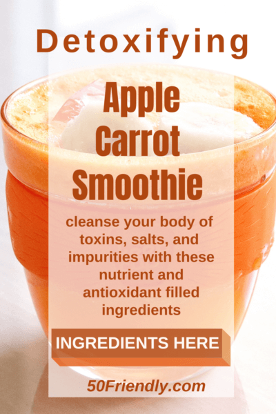 detoxifying apple carrot smoothie