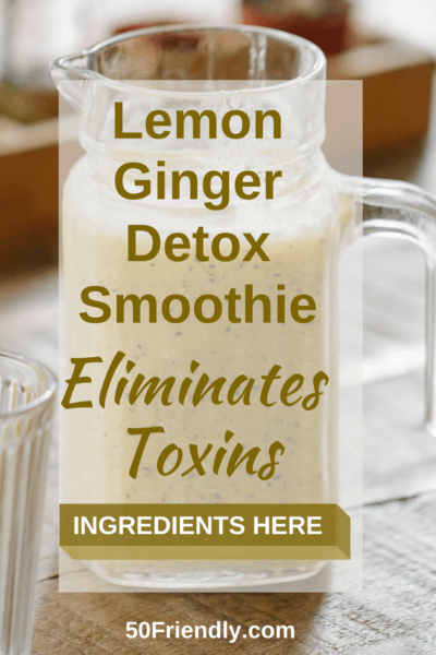 lemon ginger detox smoothie