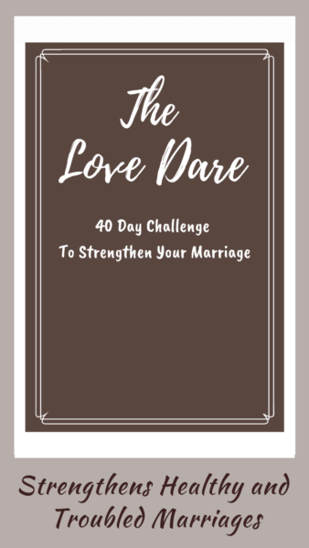 the love dare 40 day challenge