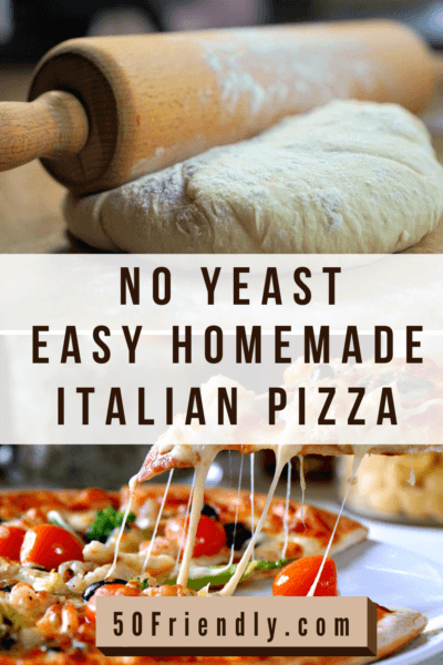 no yeast easy homemade italian pizza