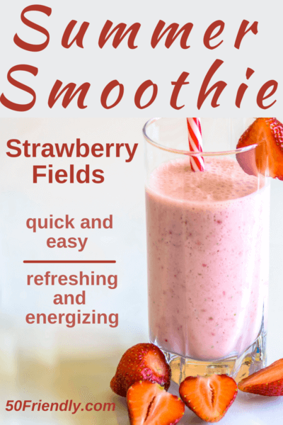 summer smoothie strawberry fields recipe