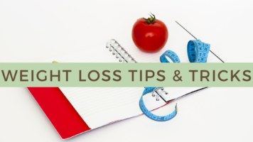 weight loss tips and tricks