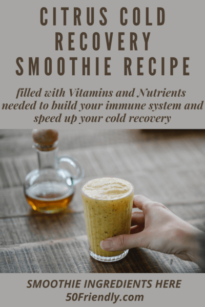 CITRUS COLD RECOVERY SMOOTHIE RECIPE
