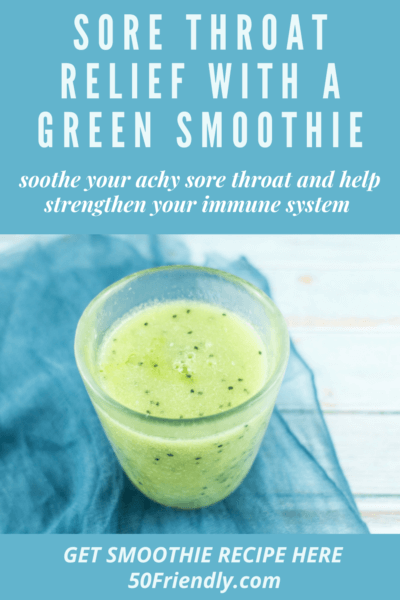 sore throat relief green smoothie