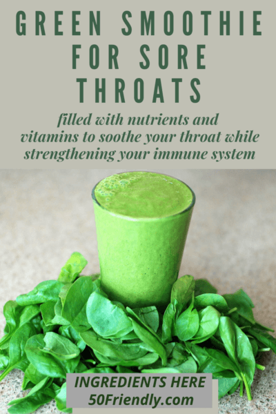 green smoothie for sore throats
