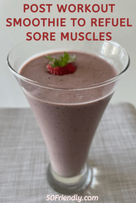 post workout smoothie to refuel sore muscles