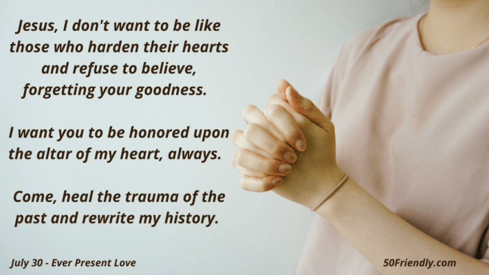 ever present love daily devotion for july 30