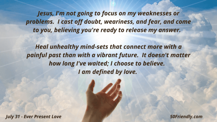 ever present love daily devotion July 31