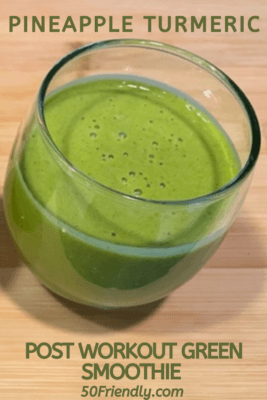 pineapple turmeric post workout green smoothie