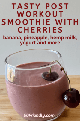 TASTY POST WORKOUT SMOOTHIE WITH CHERRIES