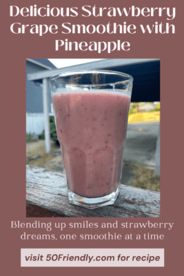 delicious strawberry grape smoothie with pineapple